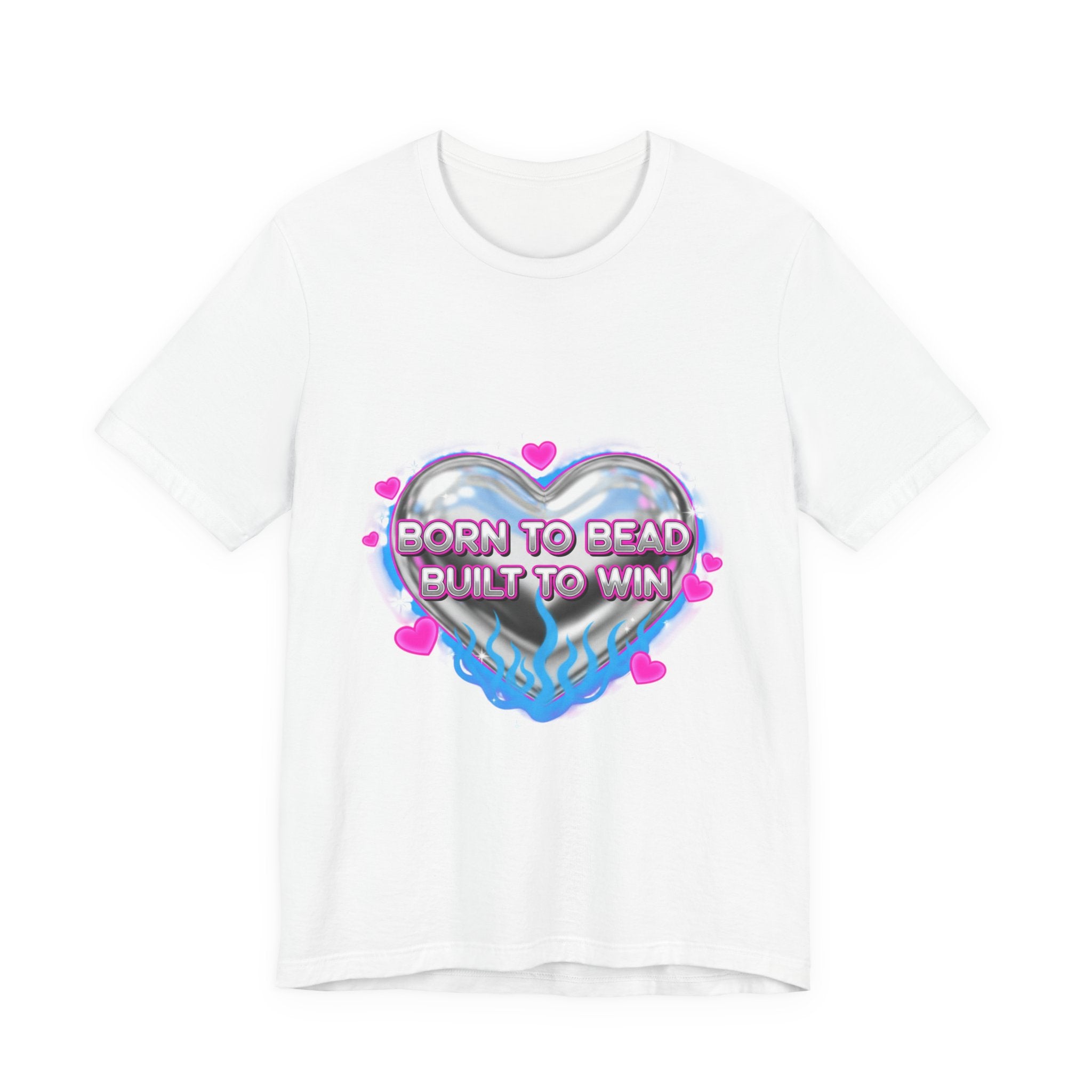 Born to Bead to Built to Win Tee | airbrush shirt, Y2K graffiti, neon cherub