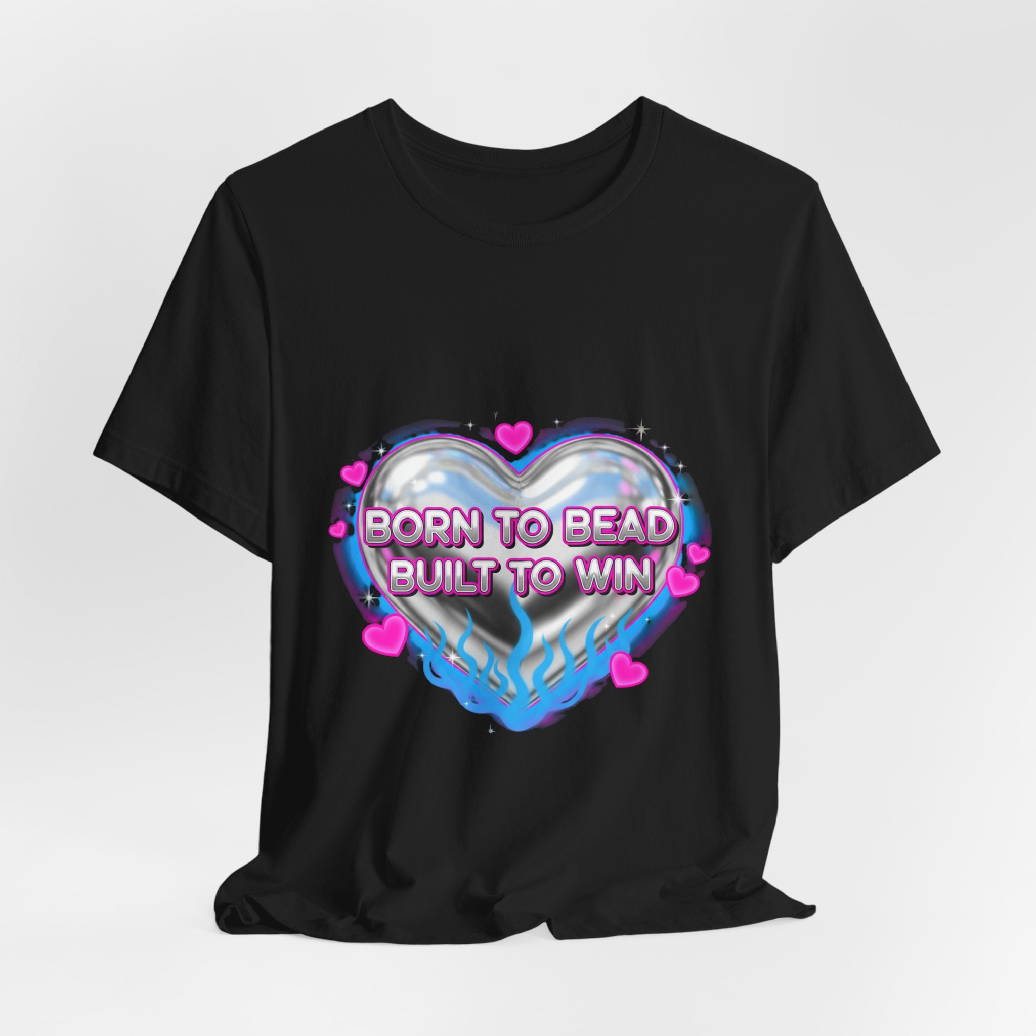 Born to Bead to Built to Win Tee | airbrush shirt, Y2K graffiti, neon cherub