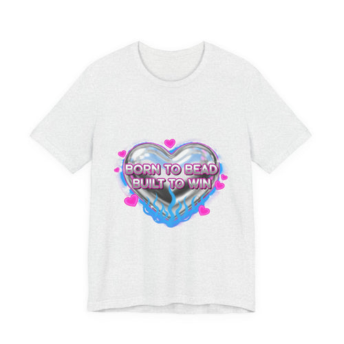 Born to Bead to Built to Win Tee | airbrush shirt, Y2K graffiti, neon cherub